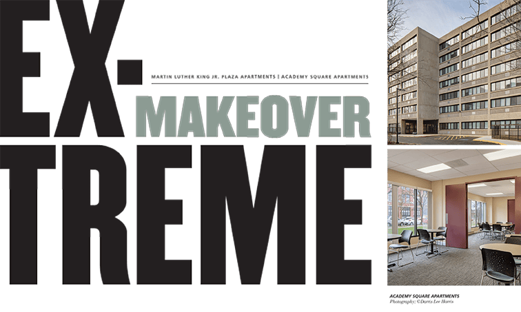 Extreme Makover: Martin Luther King Jr. Plaza Apartments | Academy Square Apartments