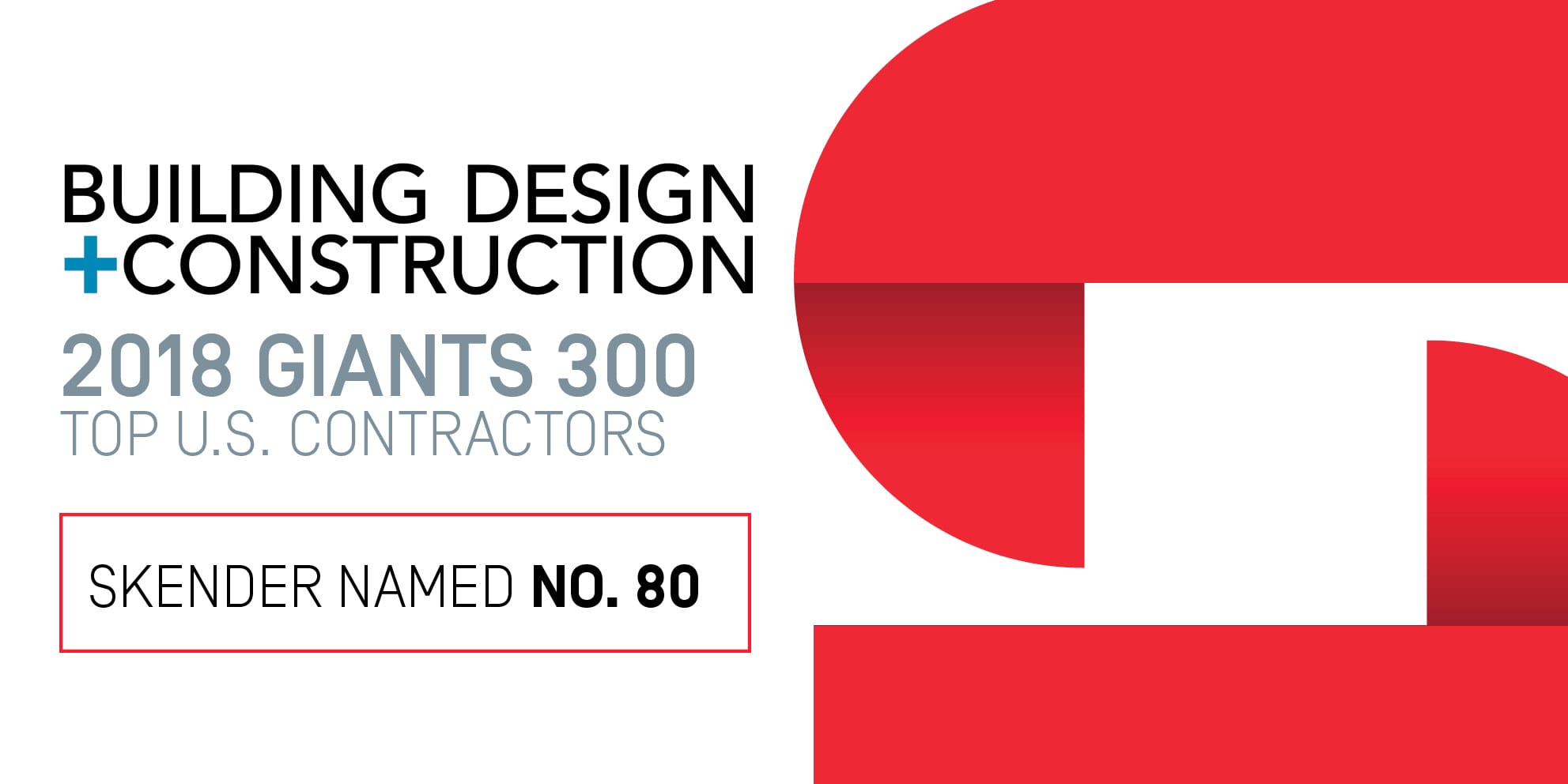 Skender Ranks Among Nation’s Top 130 Contractors